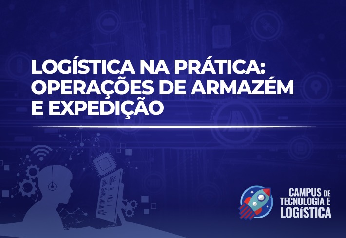 Imagem do curso Logística na Prática - Operações de Armazém e Expedição 