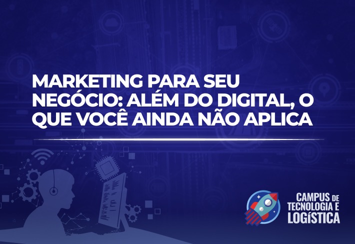 Imagem do curso Marketing para seu Negócio: Além do digital, o que você ainda não aplica
