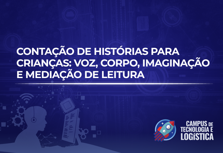 Imagem do curso Contação de histórias para crianças: Voz, corpo, imaginação e mediação de leitura